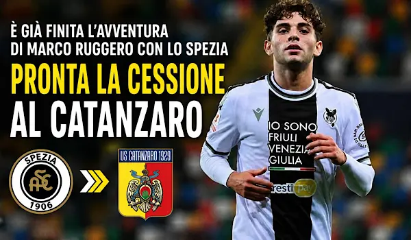 Calciomercato Serie B. Catanzaro vicino l’arrivo di Marco Ruggero: lo Spezia prepara la cessione del difensore