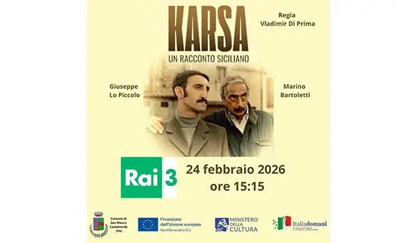 Il docufilm “Karsa, un racconto siciliano” in onda su Rai 3 martedì 24 febbraio 2026 alle 15:15 