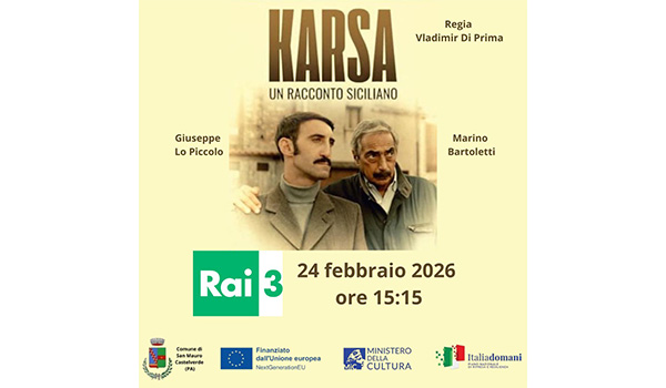 Il docufilm “Karsa, un racconto siciliano” in onda su Rai 3 martedì 24 febbraio 2026 alle 15:15 