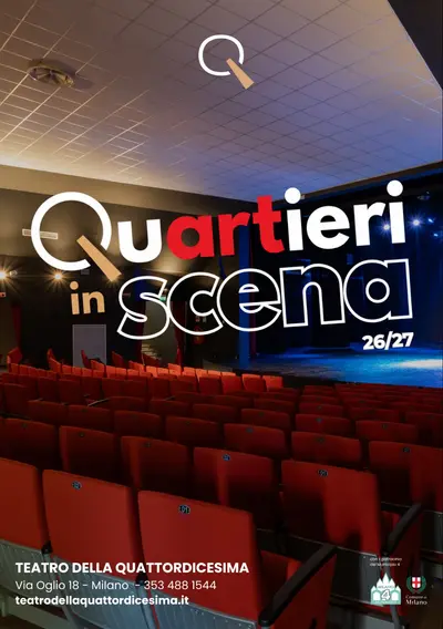 Al Teatro della Quattordicesima di Milano torna la Rassegna Quartieri in Scena