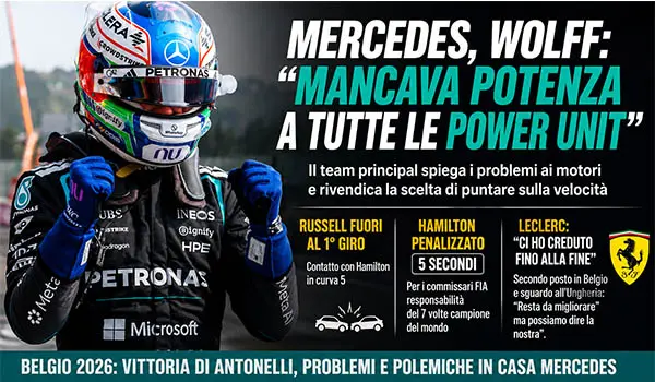 Mercedes, Wolff svela il problema ai motori dopo Spa: "Mancava potenza a tutte le power unit". Hamilton penalizzato, Leclerc guarda già all'Ungheria