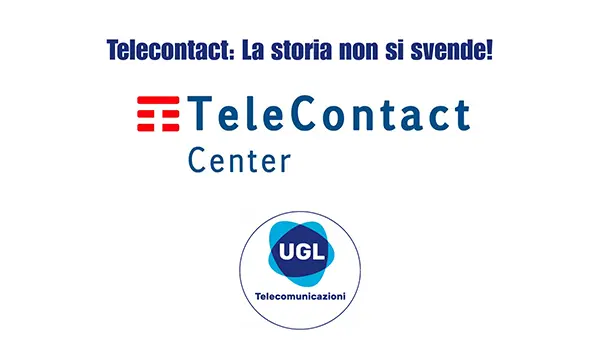 Telecontact: La storia non si svende!  
