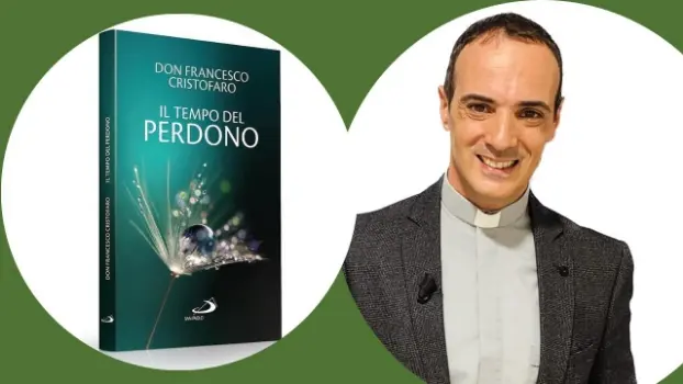 Il tempo del perdono – un libro per volersi bene Di Don Francesco Cristofaro