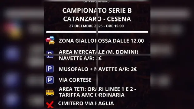 Zona Giallorossa. Catanzaro Cesena, viabilità e parcheggi: tutte le disposizioni per il match del 27 dicembre