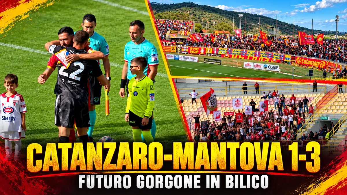 Catanzaro, crollo al Ceravolo: il Mantova vince 3-1 e il futuro di Gorgone è in bilico
