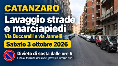 Lavaggio strade a Catanzaro il 3 ottobre divieto di sosta in via Buccarelli e via Jannelli