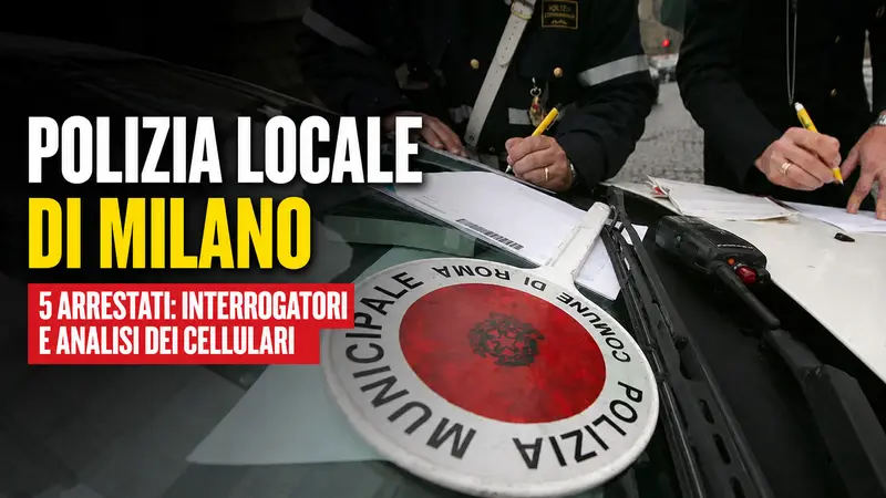 Polizia locale di Milano, cinque arrestati respingono le accuse: verifiche sui cellulari sequestrati