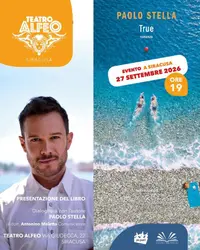 Evento libero in Ortigia, Paolo Stella presenta il suo romanzo “True” al teatro Alfeo