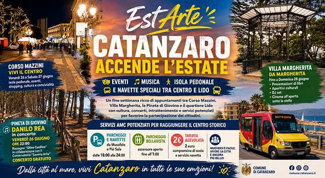 Catanzaro accende l'estate con EstArte: eventi, musica, isola pedonale e navette speciali tra Centro e Lido
