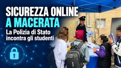 Sicurezza online a Macerata: la Polizia di Stato incontra gli studenti