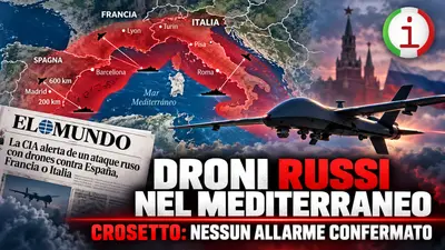 Droni russi nel Mediterraneo ipotesi di attacchi contro Italia Francia e Spagna
