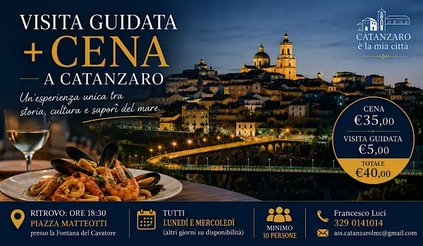 Visita guidata e cena a Catanzaro: un viaggio tra il centro storico e i sapori del mare