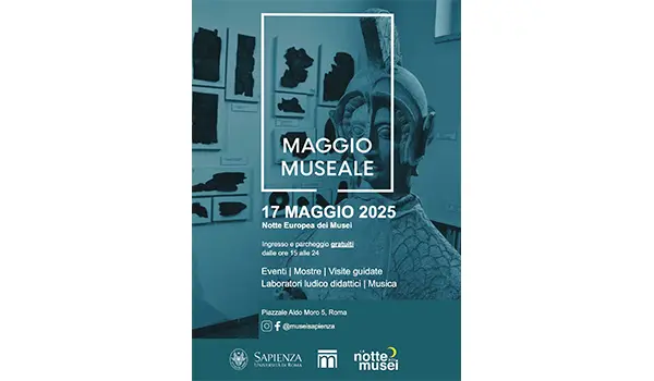 Il Polo Museale Sapienza presenta il programma di Maggio Museale nell’ambito della Notte Europea dei Musei 2025