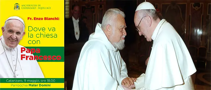 Convegno con Fra Enzo Bianchi "Dove va la Chiesa con Papa Francesco" Catanzaro, 9 maggio