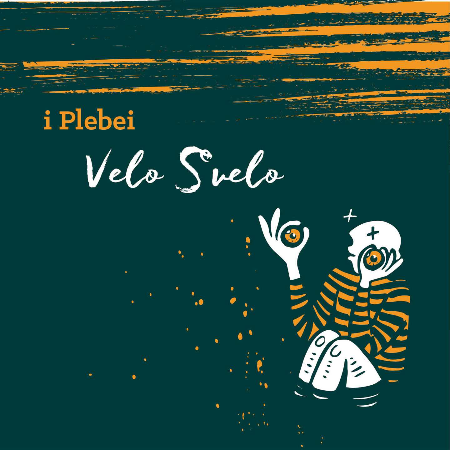 "Velo S velo" il nuovo disco della band trentina I Plebei