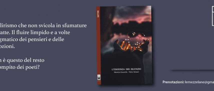 In libreria "L'esigenza del silenzio" di Michela Zanarella & Fabio Strinati