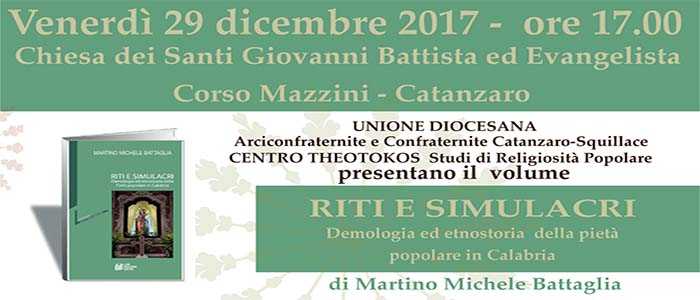 "Riti e simulacri: demologia ed etnostoria della pietà popolare in Calabria", 29 dicembre a Cz