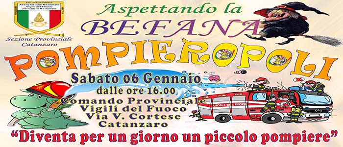 Vigili del fuoco Catanzaro: Epifania 2018 con Pompieropoli