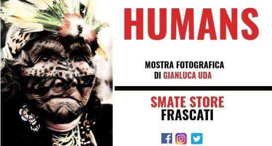 Lo SMATE Store di Frascati ospita HUMANS, mostra fotografica di Gianluca Uda