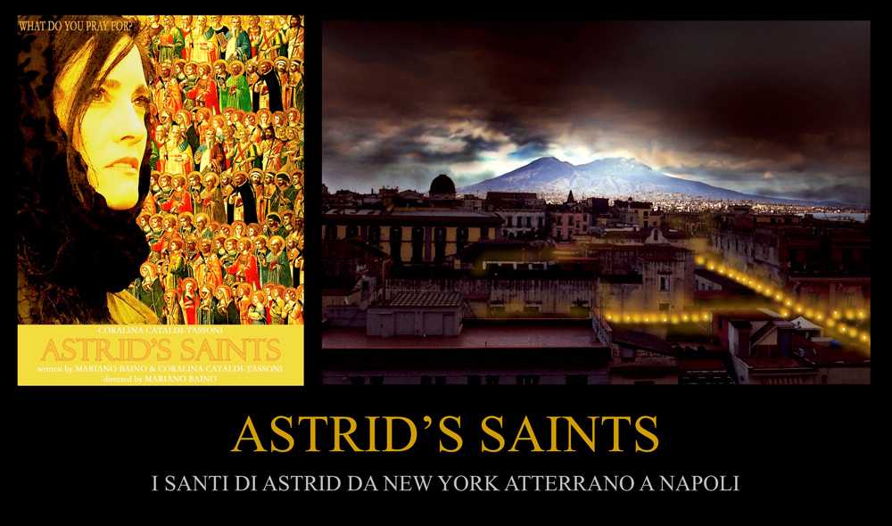 Astrid's Saints: I Santi di Astrid da New York Atterrano a Napoli