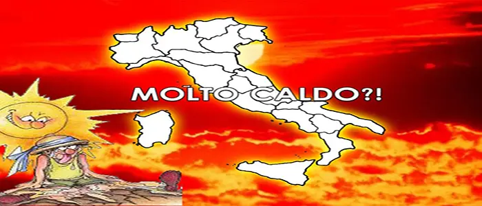 Meteo: Esplosione di caldo africano sull'Italia, previsioni su Nord, Centro, Sud e Isole