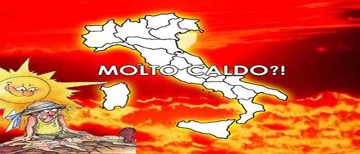 Meteo: Esplosione di caldo africano sull'Italia, previsioni su Nord, Centro, Sud e Isole