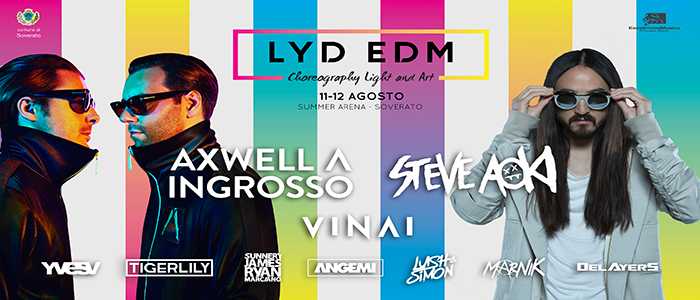 Summer Arena, tutto pronto per il LYD EDM Festival - 11 e 12 agosto a Soverato