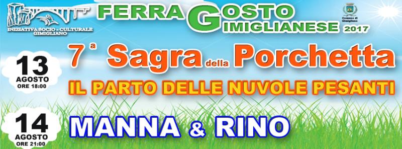 Il Parto delle Nuvole Pesanti a Gimigliano il 13 Agosto alla Sagra della Porchetta