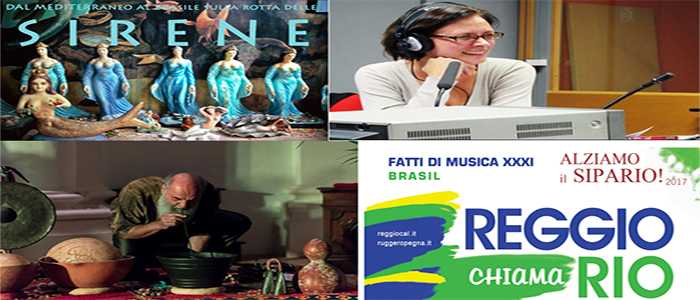 Domani sera a "Reggio Chiama Rio -"dal mediterraneo al brasile sulla rotta delle sirene" (Foto)