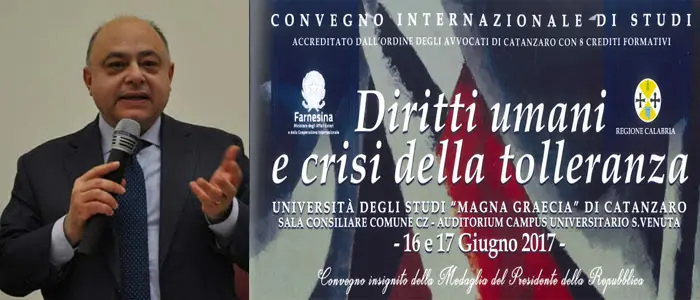 Diritti umani e crisi della tolleranza a Catanzaro il 16 ed il 17 giugno il convegno internazionale