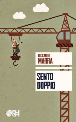 Sento doppio: dieci racconti dove i rumori sono protagonisti