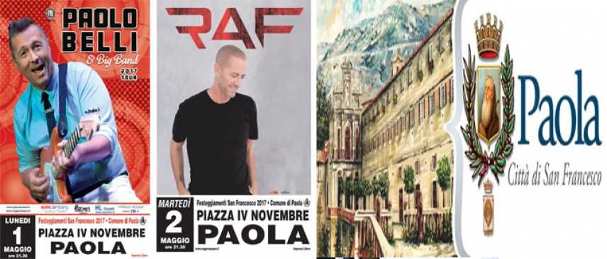 Paolo Belli e Raf a Paola per i festeggiamenti di San Francesco:  1 e 2 maggio con la grande musica