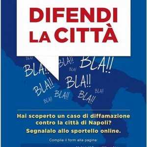 Napoli, apre lo sportello "Difendi la città", chi diffama rischia la querela