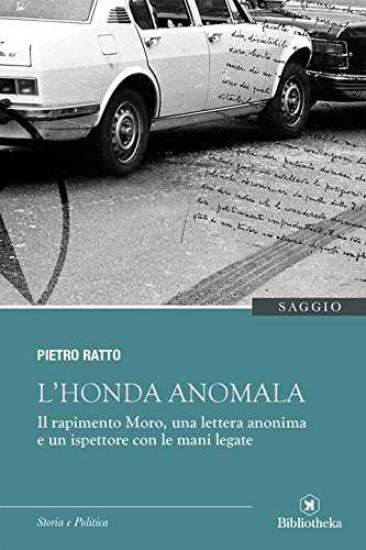 Il libro-inchiesta "L'Honda anomala" di Pietro Ratto