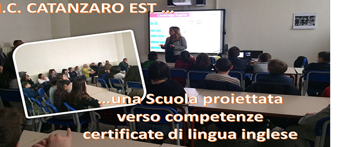 l'I.C. CZ Est: una scuola proiettata verso competenze certificate di lingua inglese [Foto]