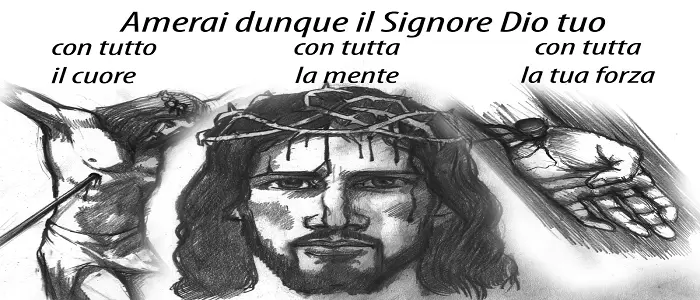 Venerdi della terza settimana di Quaresima: il più grande dei comandamenti