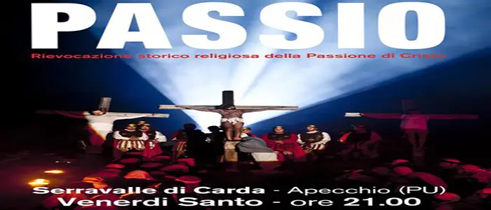 Passio 2017 - Serravalle di Carda "Passio - XXXVIII Edizione - Venerdì Santo - 14 Aprile 2017"