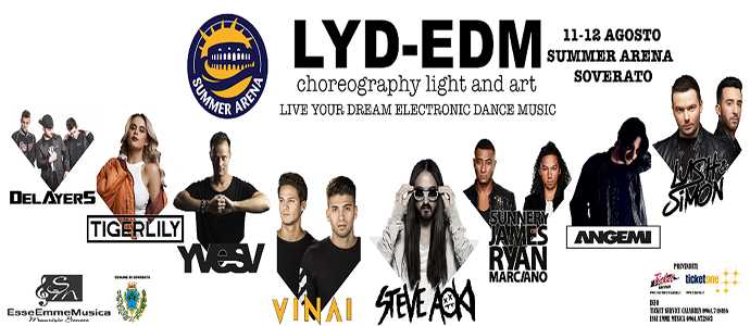 Lyd-Edm Festival d'agosto alla Summer Arena di Soverato. Alla line-up si aggiunge anche Tigerlily