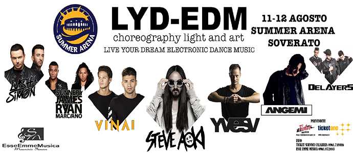 LYD-EDM Festival alla Summer Arena di Soverato Ci saranno anche Sunnery James & Rian Marciano
