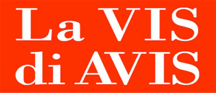 La "VIS" di AVIS: più doni e meglio stai. Ecco il donatore 4.0