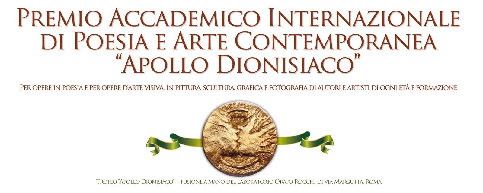Premio Internazionale Apollo dionisiaco Roma 2017. Poesia in voce e Arte contemporanea in mostra