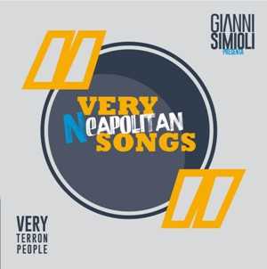 Very Neapolitan Songs: presentazione ufficiale della prima compilation che non si vende, 15 dicembre