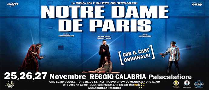"Notre Dame De Paris", in replica dal 25 al 27 novembre Sono partiti al Palacalafiore di Reggio C.