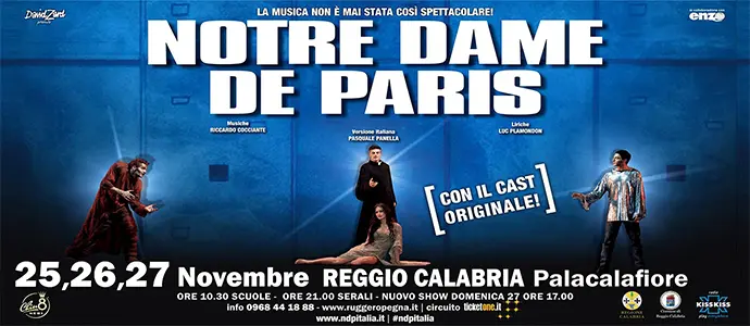"Notre Dame De Paris", in replica dal 25 al 27 novembre Sono partiti al Palacalafiore di Reggio C.
