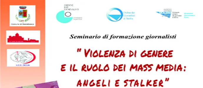 Violenza di genere e il ruolo dei Mass Media: Angeli e Stalker