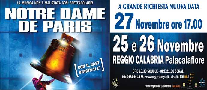 "Notre Dame De Paris" in arrivo a Reggio. Aggiunto un nuovo spettacolo: domenica 27 novembre
