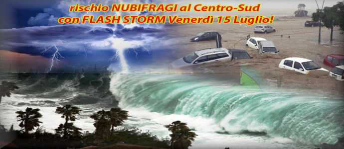 Allerta Meteo: Temporali e nubifragi al  Centro-Sud Con Flash Storm. Allerta rossa Abruzzo e Marche