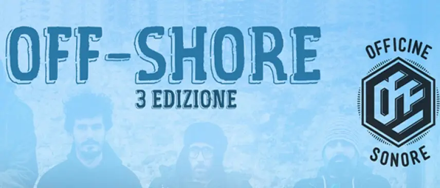 Uzeda, Appaloosa, Dj Premier alla terza edizione dell'OFF-SHORE a Lamezia Terme