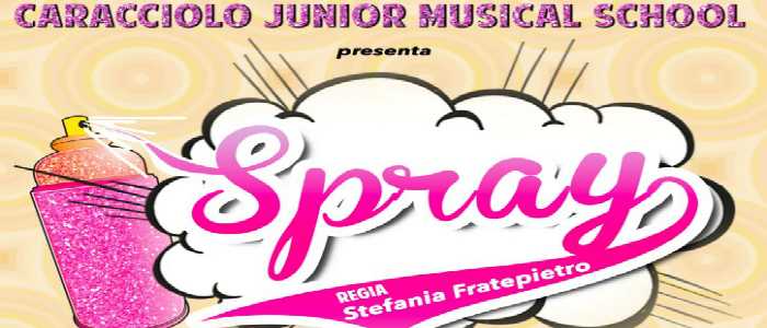 Spray al Teatro Eliseo: in scena i ragazzi della Caracciolo Junior Musical School
