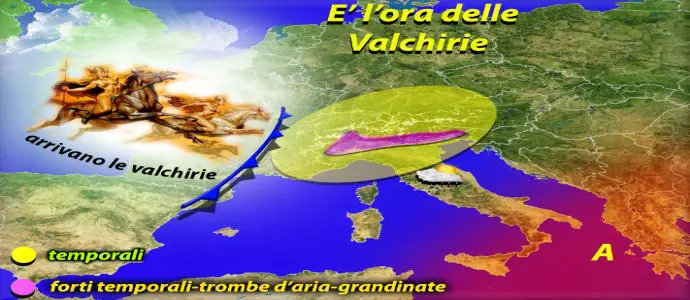 Meteo: Valchirie, piogge, temporali, grandine e trombe d'aria, arrivano le Valchirie